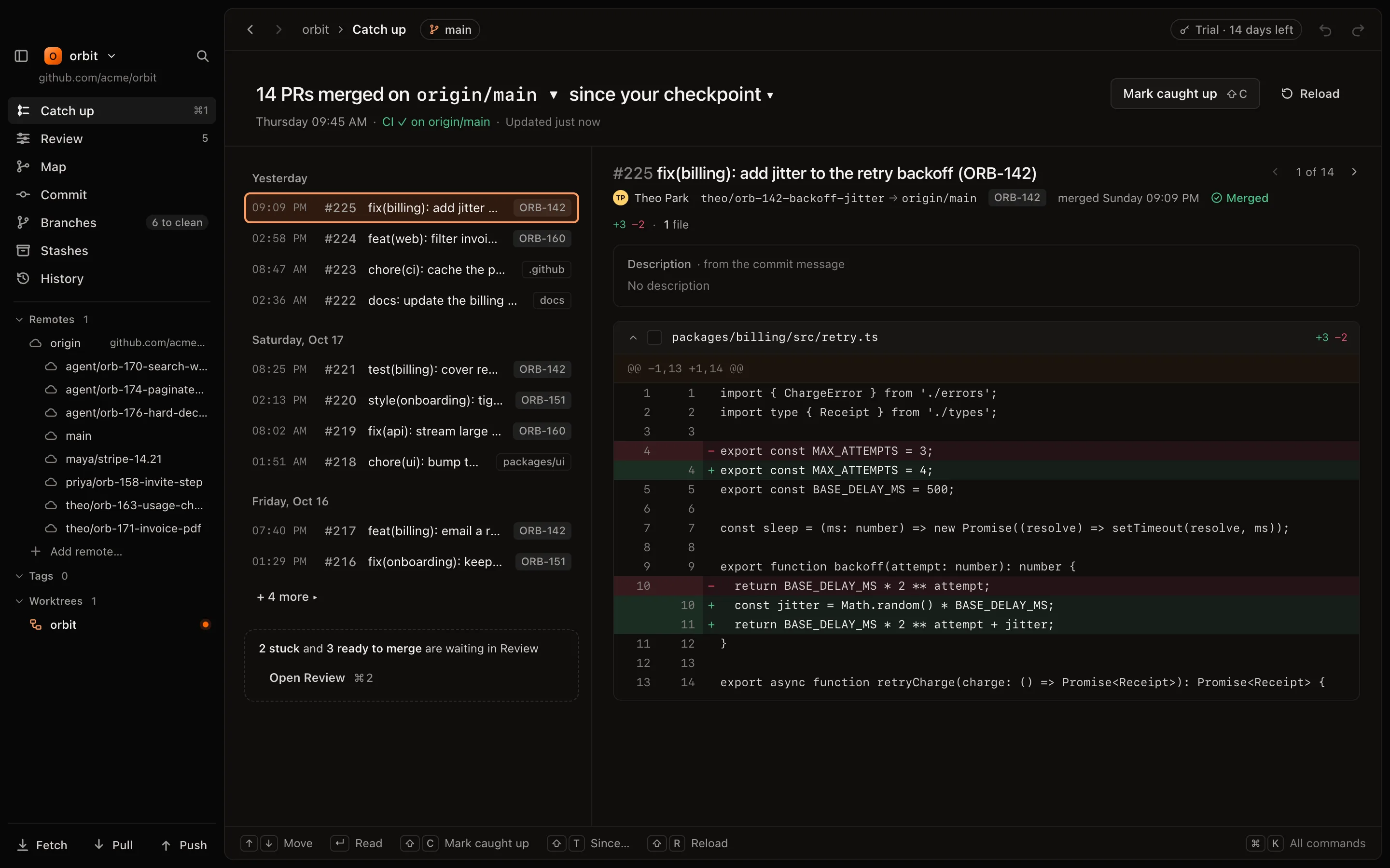 Since: the pull requests that reached main since your checkpoint, by day, with the newest open in the reader